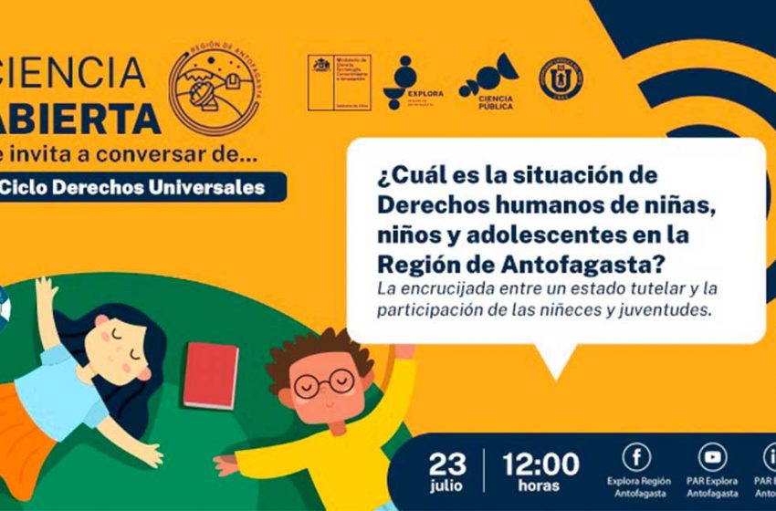  Derechos de la niñez: Conversatorio invita a conocer la realidad de la Región de Antofagasta