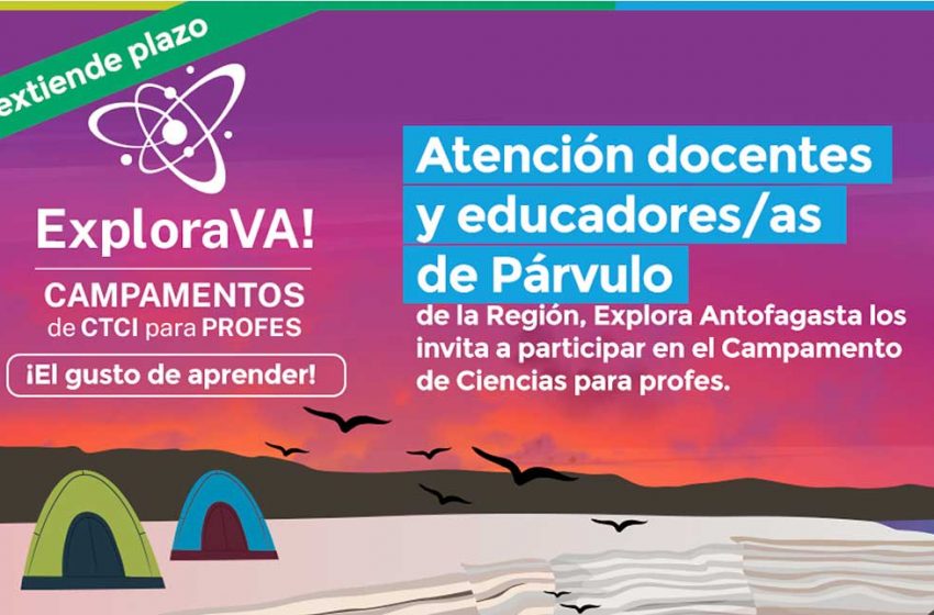  Se extiende convocatoria para que profesionales de la educación participen del Campamento de Ciencias Explora Va!